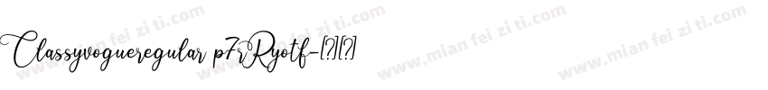 Classyvogueregular p7rRyotf字体转换